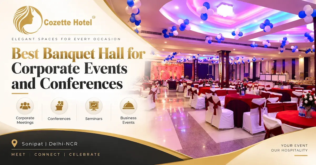 Best Banquet Hall for Corporate Events and Conferences